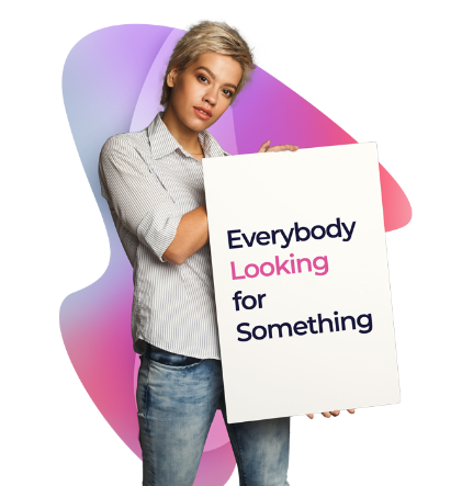 looking for something