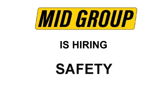 MID GROUP IS HIRING SAFETY