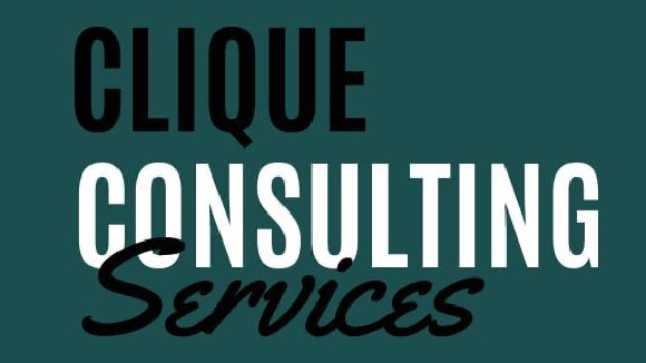 CLIQUE CONSULTING SERVICES!