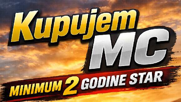 KUPUJEMO MC BROJ STAR MINIMUM DVE GODINE